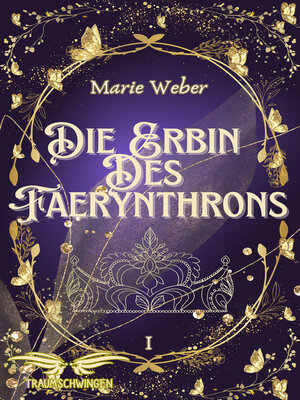 cover image of Die Erbin des Faerynthrons